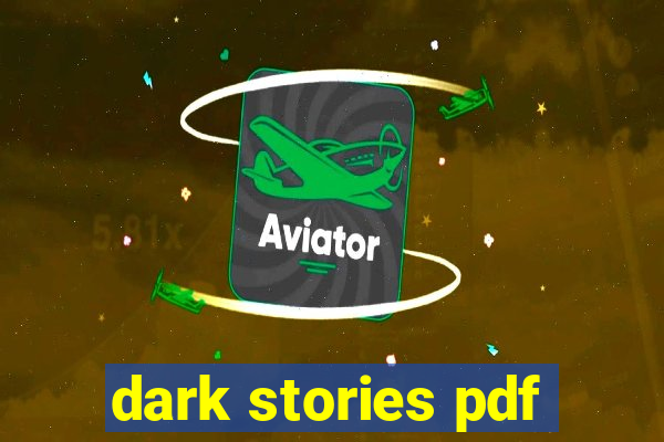 dark stories pdf